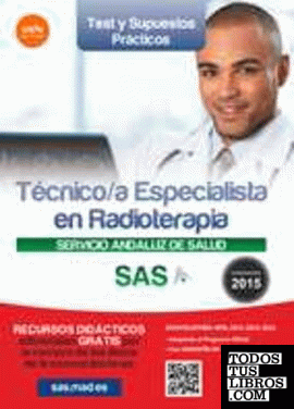 Técnico/a Especialista en Radioterapia del Servicio Andaluz de Salud.Test y supuestos prácticos.