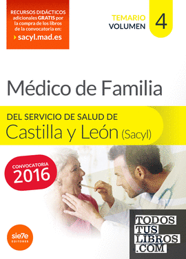 Médico Especialista en Medicina Familiar y comunitaria del Servicio de Salud de Castilla y León (SACYL). Temario volumen IV