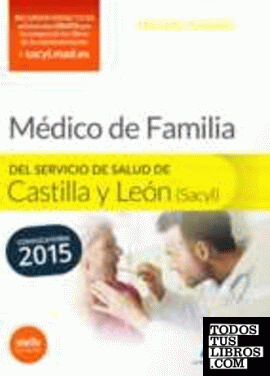 Médico Especialista en Medicina Familiar y comunitaria del Servicio de Salud de Castilla y León (SACYL). Test