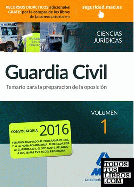 Guardia CivilTemario para la Preparación de Oposición. Ciencias Jurídicas Volumen 1