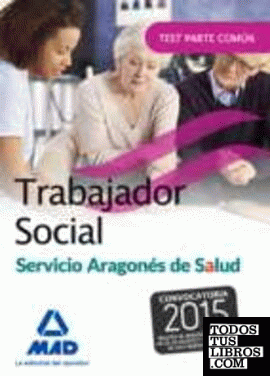 Trabajador social del Servicio Aragonés de Salud. Test parte común