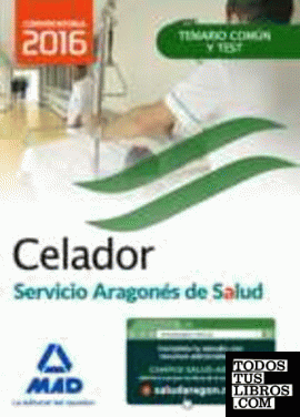 Celador del Servicio Aragonés de Salud (SALUD-Aragón). Temario Materia Común y test