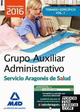 Grupo Auxiliar Administrativo del Servicio Aragonés de Salud (SALUD-Aragón).