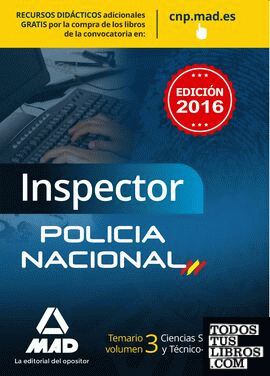 Inspector de Policía Nacional. Temario volumen 3  Ciencias Sociales y Técnico-Científicas