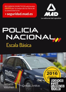Policía Nacional Escala Básica. Temario volumen 1
