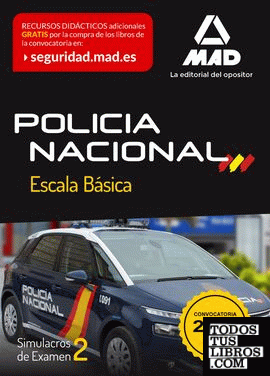 Policía Nacional Escala Básica. Simulacros de examen 2