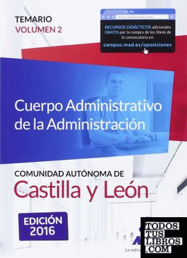 Cuerpo Administrativo de la Administración de la Comunidad Autónoma de Castilla y León.