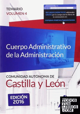 Cuerpo Administrativo de la Administración de la Comunidad Autónoma de Castilla y León.