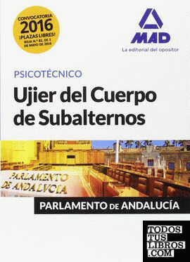 Ujier del Cuerpo de Subalternos del Parlamento de Andalucía. Psicotécnico