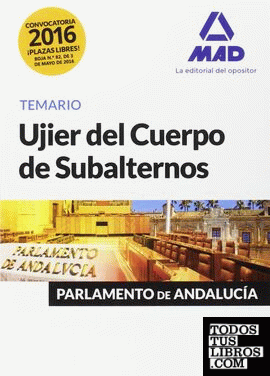 Ujier del Cuerpo de Subalternos del Parlamento de Andalucía. Temario