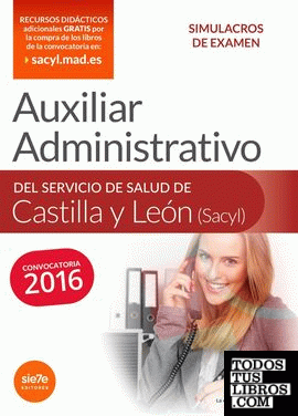 Auxiliar Administrativo del Servicio de Salud de Castilla y León (SACYL). Simulacros de examen