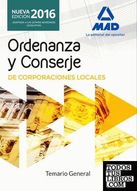 Ordenanzas y Conserjes de Corporaciones Locales. Temario General