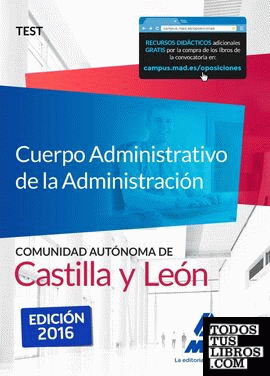 Cuerpo Administrativo de la Administración de la Comunidad Autónoma de Castilla y León. Test
