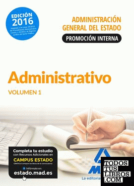 Administrativo de la Administración General del Estado (Promoción interna). Temario volumen 1