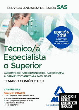 Técnico/a Especialista del Servicio Andaluz de Salud. Temario Común y Test