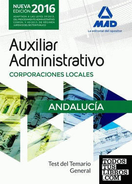 Auxiliares Administrativos de Corporaciones Locales de Andalucía. Test