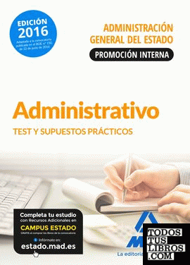 Administrativo de la Administración General del Estado (Promoción interna). Test y supuestos prácticos