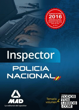 Inspector de Policía Nacional. Temario Volumen 4 y test