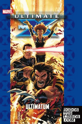 Coleccionable Ultimate. X-Men 15. Ultimatum