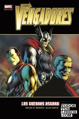 Marvel Deluxe: Los Vengadores 0. Las Guerras Asgardianas
