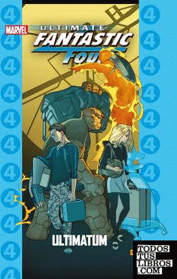 Coleccionable Ultimate. Fantastic Four 10. Ultimatum