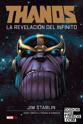 Thanos. La Revelación Del Infinito