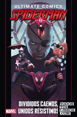 Coleccionable Ultimate. Spiderman 35. Divididos Caemos, Unidos Resistimos