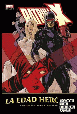 Marvel Deluxe: Patrulla-X. La Edad Heroica