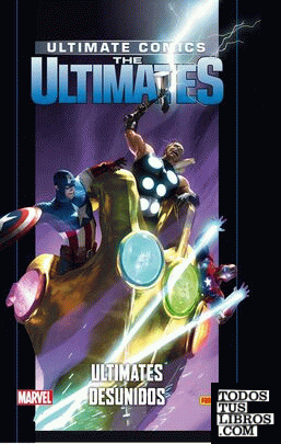 Coleccionable Ultimate. The Ultimates 12. Ultimates Desunidos
