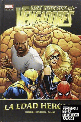 Marvel Deluxe: Los Nuevos Vengadores 14. La Edad Heroica
