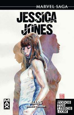 Marvel Saga Jessica Jones 1. Alias