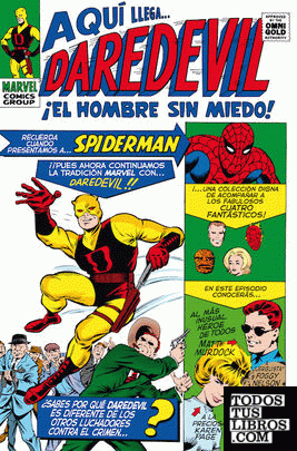Marvel Gold: Daredevil ¡El Hombre Sin Miedo!