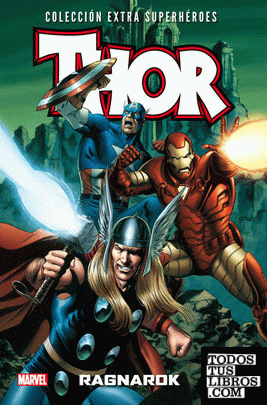 Colección Extra Superhéroes 61. Thor 6. Ragnarok