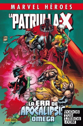 Marvel Héroes. La Patrulla-X. La Era De Apocalipsis Omega