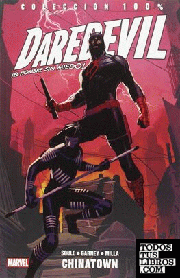 Colección 100% Daredevil: El Hombre Sin Miedo 9. Chinatown