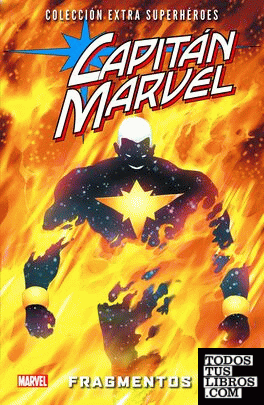 Colección Extra Superhéroes 65. Capitán Marvel 3. Fragmentos