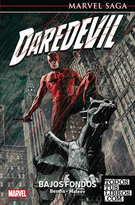Marvel Saga Daredevil 7. Bajos Fondos