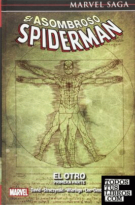Marvel Saga El Asombroso Spiderman 9. El Otro Primera Parte