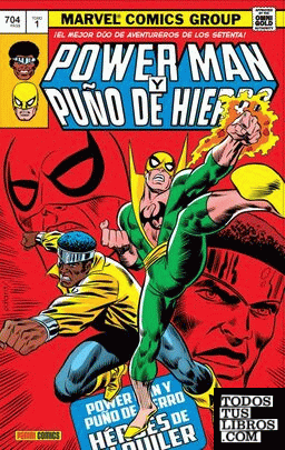 Marvel Gold: Power Man Y Puño De Hierro. Héroes De Alquiler