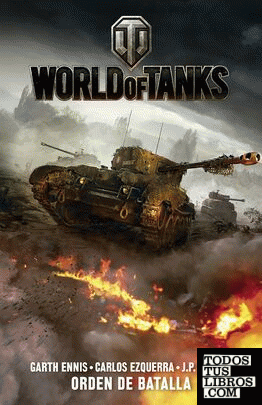 World Of Tanks. Orden De Batalla