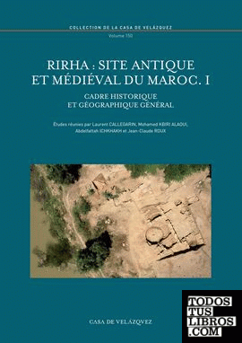 Rirha : site antique et médiéval du Maroc. I
