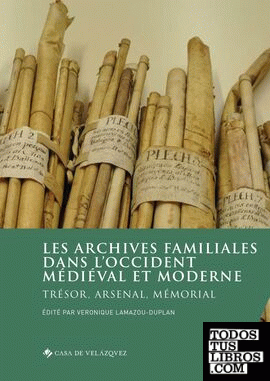 Les archives familiales dans l'Occident médiéval et moderne