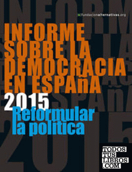 Informe sobra le democracia en España 2015