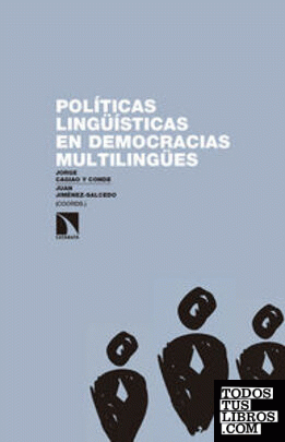 Políticas lingüísticas en democracias multilingües: ¿es evitable el conflicto?