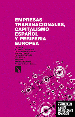 Empresas transnacionales, capitalismo español y periferia europea