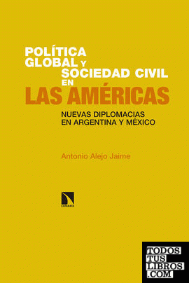 Política global y sociedad civil en las Américas