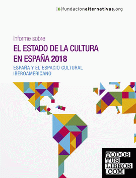 Informe sobre el estado de la cultura en España, 2018
