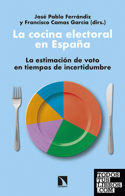 La cocina electoral en España