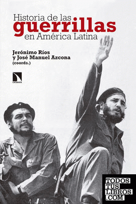 Historia de las guerrillas en América Latina
