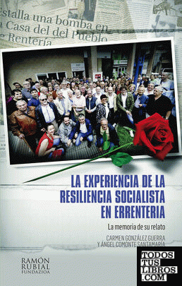 La experiencia de la resiliencia socialista en Errenteria